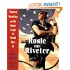 Rosie the Riveter: Women Working on the Home Front in World War II
