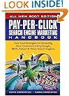Pay-Per-Click Search Engine Marketing Handbook: Low Cost Strategies for Attracting New Customers Using Google, MSN, Yahoo & Other Search Engines