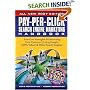 Pay-Per-Click Search Engine Marketing Handbook: Low Cost Strategies to Attracting NEW Customers Using Google, Yahoo & Other Search Engines