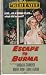 VHS : Escape to Burma ('50s Theatre)