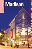Insiders' Guide to Madison (Insiders' Guide Series)