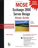 MCSE: Exchange 2000 Design Study Guide