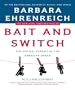 Bait and Switch: The (Futile) Pursuit of the American Dream