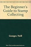 The beginner's guide to stamp collecting
