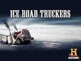 Ice Road Truckers Season 1