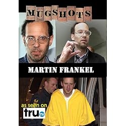 Mugshots: Martin Frankel  (Amazon.com exclusive)