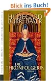 Die Thronfolgerin