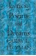 Lyrics, Poems and Dreams