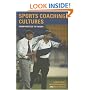 Sports Coaching Cultures: From Practice to Theory