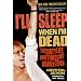 I'll Sleep When I'm Dead: The Life and Times of Warren Zevon