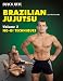 Search : Brazilian Jujutsu Volume 2: No-GI Techniques