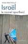 Isra�l : Le nouvel apartheid