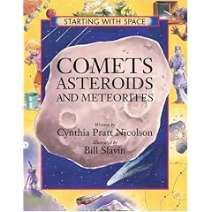Comets, Asteroids and Meteorites (Starting with Space)