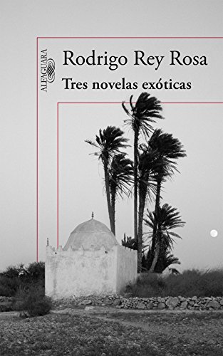 Tres novelas exóticas (Spanish Edition)