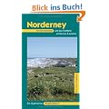 Norderney: Die Nordseeinsel und das Festland entdecken & erleben. Ein illustriertes Reisehandbuch