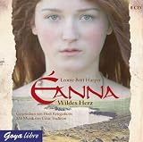 &Eacute;anna - Wildes Herz - Leonie Britt Harper
