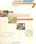 Designing Geodatabases: Case Studies in GIS Data Modeling