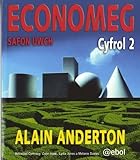 Economeg safon uwch. Cyfrol 2