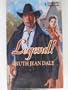 Legend! (Harlequin Historical)