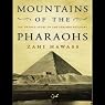 Mountains of the Pharaohs: The Untold Story of the Pyramid Builders