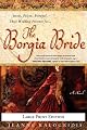 The Borgia Bride
