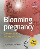 Cover of Blooming Pregnancy by Lynn Huggins Cooper 1905940688
