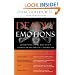Deadly Emotions: Understand the Mind-Body-Spirit Connection That Can Heal or Destroy You