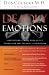 Deadly Emotions: Understand the Mind-Body-Spirit Connection That Can Heal or Destroy You