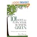 101 Ways to Turn Your Business Green: The Business Guide to Eco-Friendly Profits