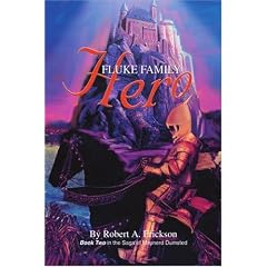 Fluke Family Hero: Book Two in the Saga of Maynerd Dumsted
