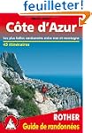C�te d'Azur - Les 45 plus belles rand...