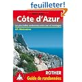 C�te d'Azur - Les 45 plus belles randonn�es p�destres.