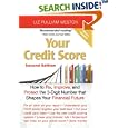 Your Credit Score: How to Fix, Improve, and Protect the 3-Digit Number that Shapes Your Financial Future (2nd Edition)