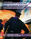 Community Policing and Problem Solving (5th Edition)