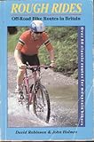 Rough rides : off-road bike routes in Britain