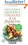 Mes petites recettes magiques � la plancha