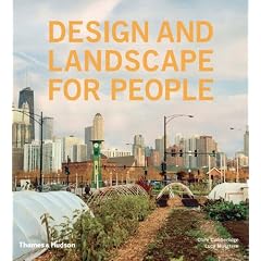 Design and Landscape for People: New Approaches to Renewal