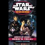 Star Wars: The New Jedi Order: Agents of Chaos I: Hero's Trial | [James Luceno]
