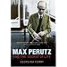 Max Perutz and the Secret of Life