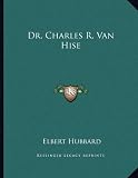 Dr. Charles R. Van Hise
