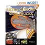 Ultra-Custom Semi Trucks (Gallery)