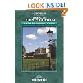 Walking in County Durham: Land of the Prince-Bishops: Walking and Cycling Routes (Cicerone Guide)