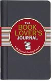 The Book Lover's Journal (Reading Journal, Book Journal, Organizer)