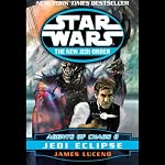 Star Wars: The New Jedi Order: Agents of Chaos II: Jedi Eclipse | James Luceno