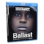 Ballast [Blu-ray]