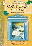 Once upon a rhyme : Northamptonshire imagination for a new generation