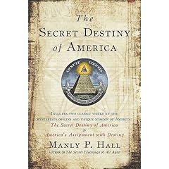 The Secret Destiny of America
