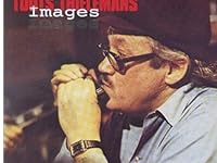 「酒とバラの日々　｛days of wine and roses｝」『トゥーツ・シールマンス　｛toots thielemans｝』