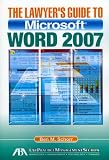 The Lawyers Guide to Microsoft Word 2007