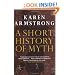 A Short History of Myth (Myths, The)